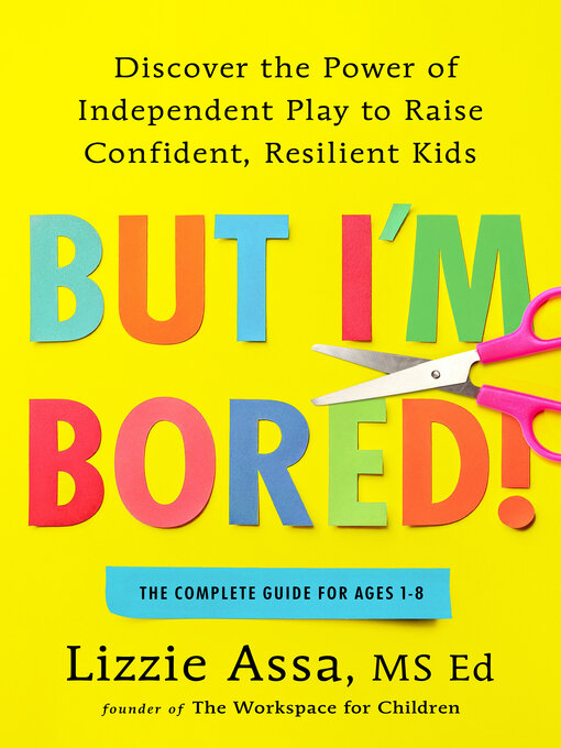 Cover image for But I'm Bored!